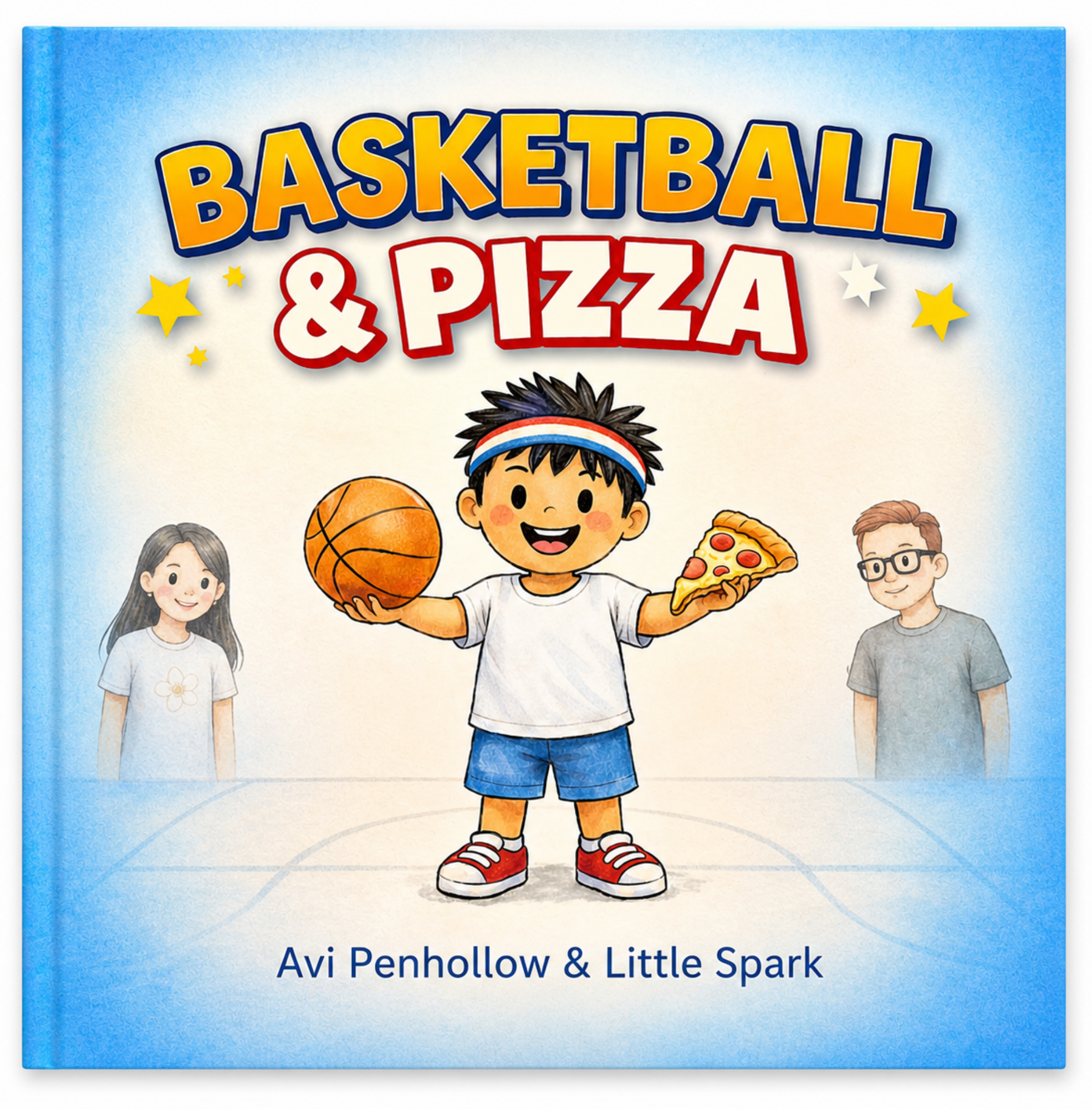 Basketball & Pizza book cover